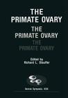 The Primate Ovary (Serono Symposia USA) Cover Image