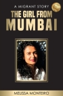 The Girl From Mumbai: A Migrant Story Cover Image