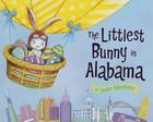 The Littlest Bunny in Alabama: An Easter Adventure By Lily Jacobs, Robert Dunn (Illustrator) Cover Image