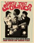 What's That Sound?: An Introduction to Rock and Its History By John Covach, Andrew Flory Cover Image