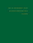 Top US Retirement Plans - Multiple-Employer Plan - Illinois: Employee Benefit Plans By Omar Hassan Cover Image