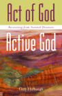 Act of God/Active God By Gary L. Harbaugh, Gary Harbough Cover Image