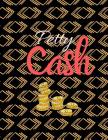 Petty Cash: 6 Column Payment Record Tracker - Manage Cash Going In & Out - Simple Accounting Book - 8.5 x 11 inches Compact - 120 Cover Image