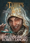 A Thief's Way: Companion Story to A Prince's Errand By Dan Zangari, Robert Zangari Cover Image