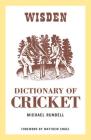 The Wisden Dictionary of Cricket By Michael Rundell Cover Image