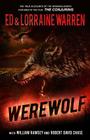 Werewolf: A True Story of Demonic Possession By Ed Warren, Lorraine Warren, William Ramsey Cover Image