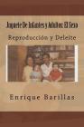 Juguete de Infantes Y Adultos: El Sexo: Reproducción Y Deleite By Enrique Barillas Cover Image