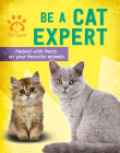 Be a Cat Expert By Gemma Barder Cover Image
