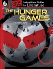 The Hunger Games: An Instructional Guide for Literature (Great Works) By Charles Aracich Cover Image