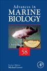 Advances in Marine Biology: Volume 58 By Michael P. Lesser (Editor) Cover Image