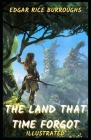 The Land That Time Forgot: Illustrated Cover Image