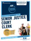 Senior Justice Court Clerk (C-3615): Passbooks Study Guide By National Learning Corporation Cover Image