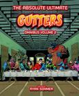 Gutters: The Absolute Ultimate Complete Omnibus Volume 2 Cover Image
