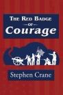 The Red Badge of Courage (Reader's Library Classic) Cover Image