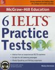 McGraw-Hill Education 6 Ielts Practice Tests with Audio Cover Image