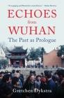 Echoes from Wuhan Cover Image