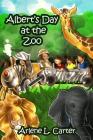 Albert's Day at the Zoo Cover Image