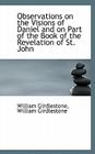 Observations on the Visions of Daniel and on Part of the Book of the Revelation of St. John By William Girdlestone Cover Image