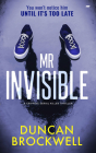 Mr Invisible: A Gripping Serial Killer Thriller By Duncan Brockwell Cover Image