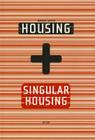 Housing + Singular Housing Cover Image
