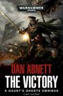 The Victory: Part 1 (Gaunt's Ghosts) Cover Image