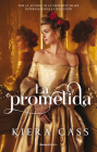La prometida/ The Betrothed (Betrothed, The #1) By Kiera Cass, Jorge Rizzo (Translated by) Cover Image