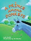 Rigby Literacy: Student Reader Bookroom Package Grade 3 (Level 18) Prnce Among Donkeys Cover Image