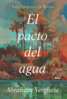 El pacto del agua / The Covenant of Water By Abraham Verghese Cover Image