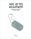 Gays in the Military: Photographs and Interviews by Vincent Cianni By Vincent Cianni (Photographer) Cover Image