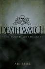 Death Watch (The Undertaken Trilogy #1) By Ari Berk Cover Image