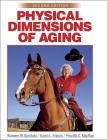 Physical Dimensions of Aging By Waneen W. Spirduso, Karen L. Francis, Priscilla G. MacRae Cover Image