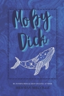 Moby Dick: The Classic, Bestselling Herman Melville Novel Cover Image