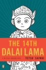 The 14th Dalai Lama: A Manga Biography Cover Image