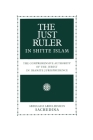 The Just Ruler in Shi'ite Islam: The Comprehensive Authority of the Jurist in Imamite Jurisprudence By Abdulaziz Abdulhussein Sachedina Cover Image