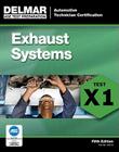 ASE Test Preparation Exhaust System (X1) (Automotive Technician Certification) Cover Image