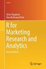 R for Marketing Research and Analytics (Use R!) By Chris Chapman, Elea McDonnell Feit Cover Image