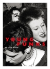The Young Punks By Sheila Rock Cover Image