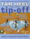 Tar Heel Tip-Off: An Annual Guide to North Carolina Basketball By Adrian Atkinson (Editor) Cover Image