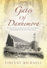 Gates of Dannemora: For the first time in the history of the United States, a freestanding Church exists inside a prison. By Vincent Michaels Cover Image