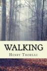Walking By Henry David Thoreau Cover Image