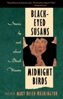 Black-Eyed Susans and Midnight Birds: Stories by and about Black Women By Mary Helen Washington (Editor) Cover Image