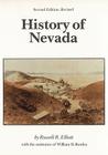 History of Nevada: (Second Edition) By Russell R. Elliott, William D. Rowley Cover Image