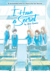 I Have a Secret (Light Novel) Cover Image