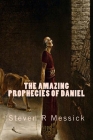 The Amazing Prophecies Of Daniel Cover Image