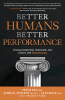 Better Humans, Better Performance: Driving Leadership, Teamwork, and Culture with Intentionality By Peter Rea, James Stoller, Alan Kolp Cover Image