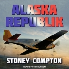 Alaska Republik Lib/E Cover Image