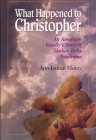 What Happened to Christopher: An American Family's Story of Shaken Baby Syndrome Cover Image
