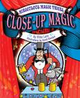Close-Up Magic (Miraculous Magic Tricks) By Mike Lane, David Mostyn (Illustrator) Cover Image