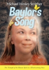 Baylor's Song By Michael Wesley Smither, Michael McFarland (Illustrator) Cover Image