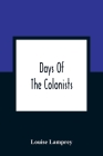 Days Of The Colonists Cover Image